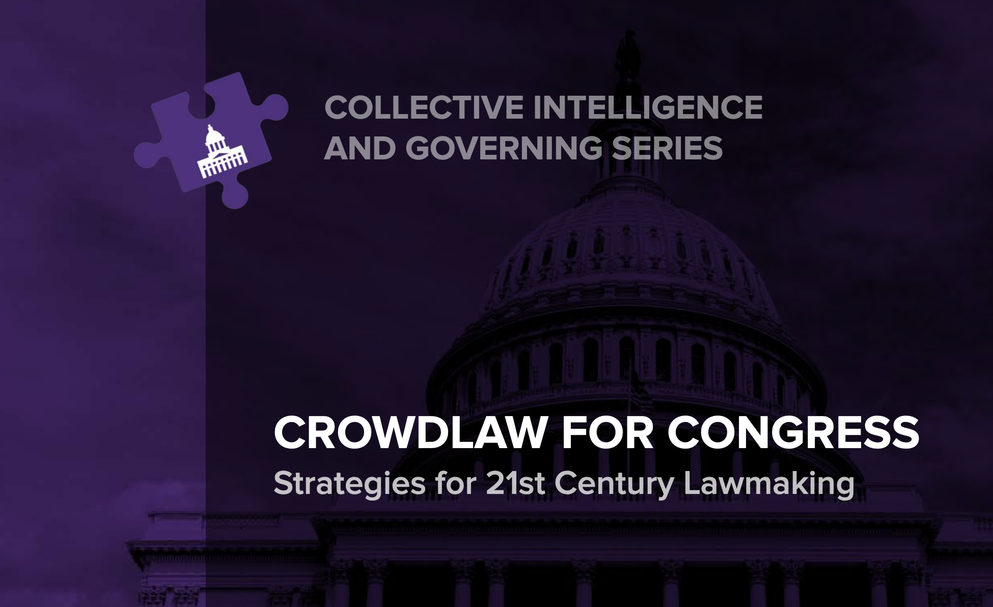 CrowdLaw for Congress Strategies for 21st Century Lawmaking [Book